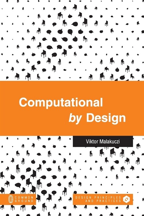 Computational by Design (Paperback)