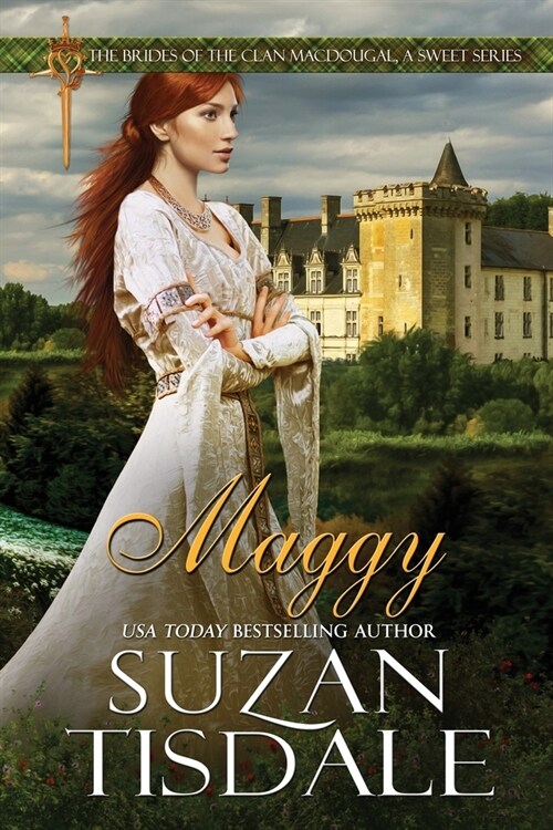 Maggy: Book Two of The Brides of Clan MacDougall, A Sweet Series (Paperback)