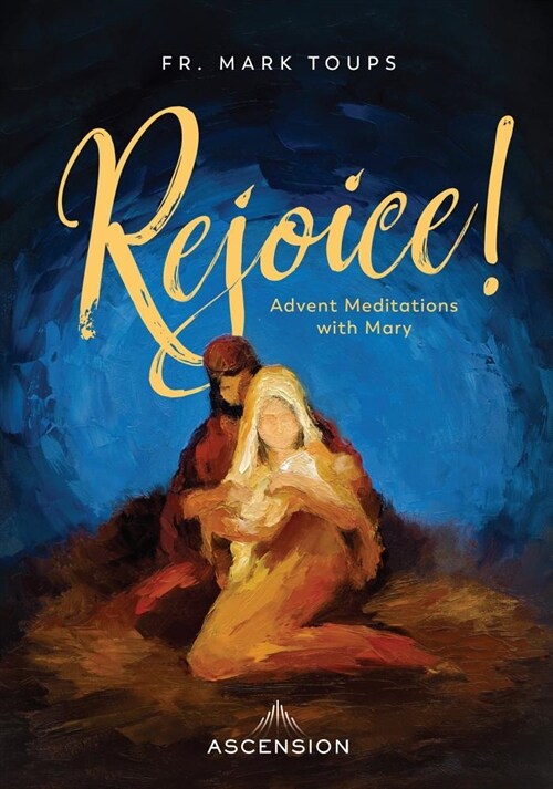 Rejoice! Advent Meditations with Mary, Journal (Paperback)