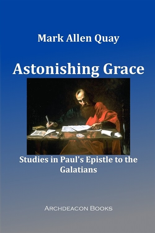 Astonishing Grace (Paperback)