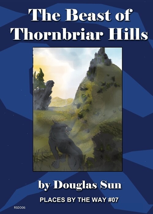 Path to Thornbriar: Found by the Way #07 (Paperback)