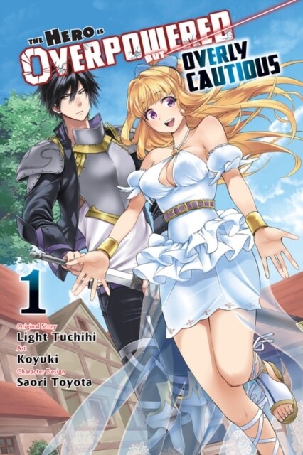 The Hero Is Overpowered But Overly Cautious, Vol. 1 (Manga) (Paperback)