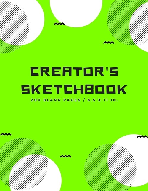 Creators Sketchbook: Blank Drawing Paper for Drawing, Sketching, Doodling, Art (Extra Large, 200 Pages) (Paperback)