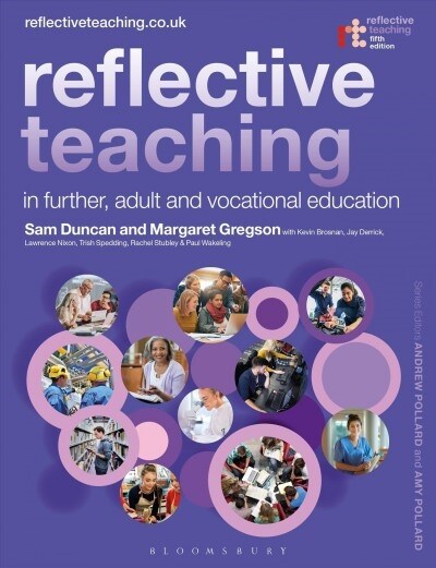 Reflective Teaching in Further, Adult and Vocational Education (Paperback, 5)
