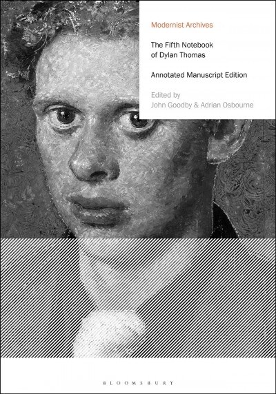The Fifth Notebook of Dylan Thomas : Annotated Manuscript Edition (Hardcover)