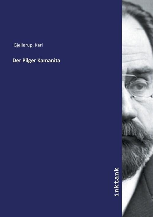 Der Pilger Kamanita (Paperback)