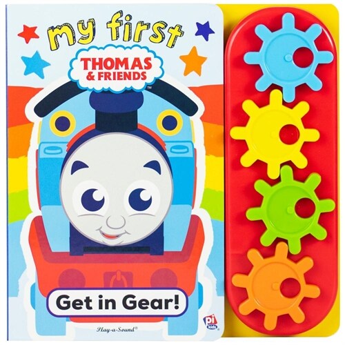 My First Thomas and Friends: Get in Gear!: A Stem Gear Book (Board Books)
