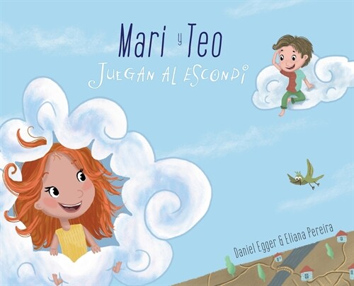 Mari y Teo Juegan al Escondite (Hardcover)