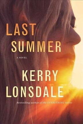 Last Summer (Library Binding)