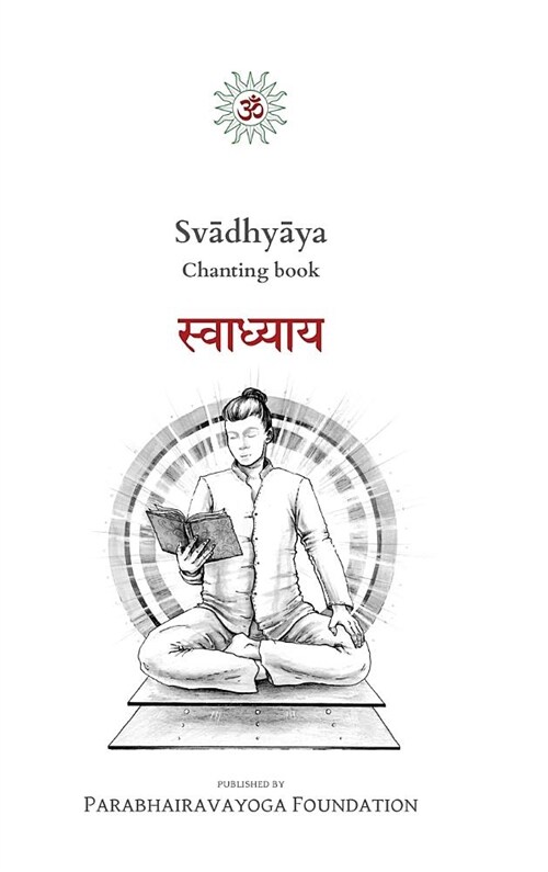 Svādhyāya: Chanting book (Hardcover)