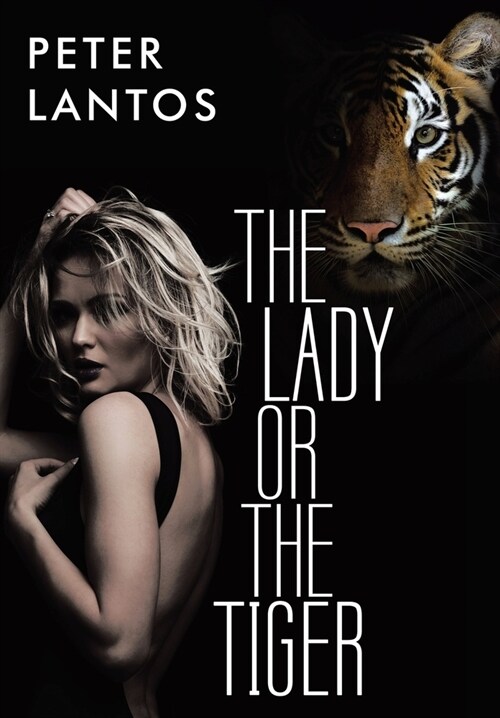 The Lady or the Tiger (Hardcover)