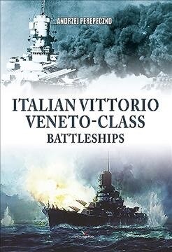 Italian Vittorio Veneto-Class Battleships (Paperback)