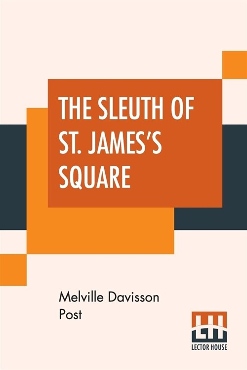 The Sleuth Of St. Jamess Square (Paperback)