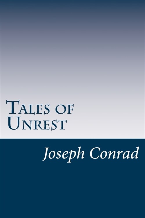 Tales of Unrest (Paperback)