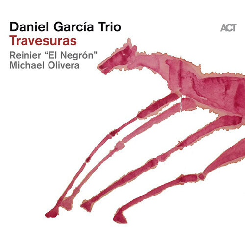 [수입] Daniel Garcia Trio - Travesuras