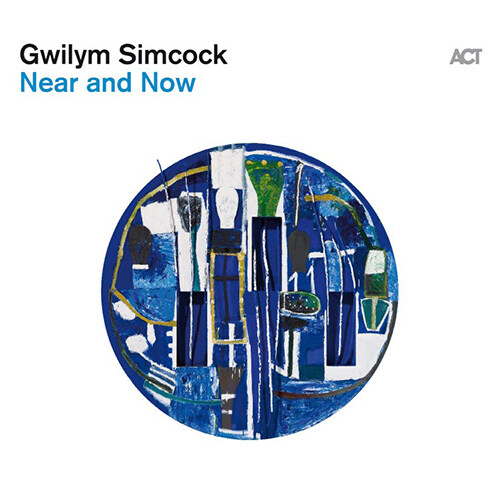 [수입] Gwilym Simcock - Near and Now