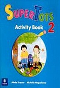 Super Tots 2 : Activity Book (Paperback)