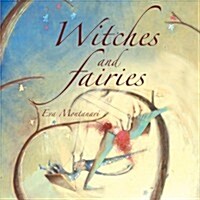 Witches and Fairies (Paperback)