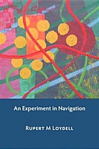 Experiment in Navigation (Paperback)