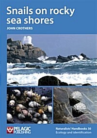 Snails on Rocky Sea Shores (Paperback)