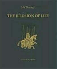 The Illusion of Life (Hardcover)