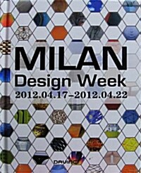 Milan Design Week 2012 (Hardcover)