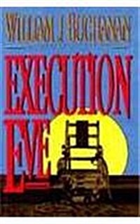 Execution Eve (Hardcover)