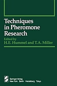 Techniques in Pheromone Research (Paperback, Softcover Repri)