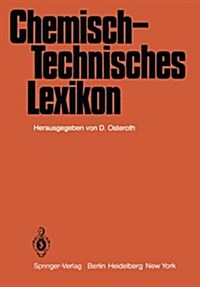 Chemisch-Technisches Lexikon (Paperback, Softcover Repri)