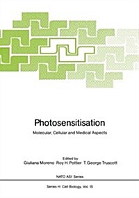 Photosensitisation: Molecular, Cellular and Medical Aspects (Paperback, Softcover Repri)