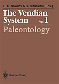 The Vendian System: Vol. 1 Paleontology (Paperback, Softcover Repri)