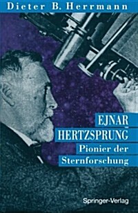Ejnar Hertzsprung: Pionier Der Sternforschung (Paperback, Softcover Repri)