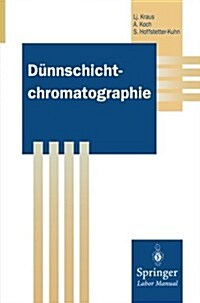 D?nschichtchromatographie (Paperback, Softcover Repri)
