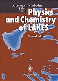 Physics and Chemistry of Lakes (Paperback, 2, 1995. Softcover)