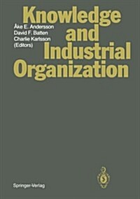 Knowledge and Industrial Organization (Paperback, Softcover Repri)