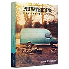 [수입] Mark Knopfler - Privateering [3CD 디럭스 한정반][디지팩]