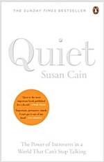 Quiet : The Power of Introverts in a World That Can't Stop Talking (Paperback)