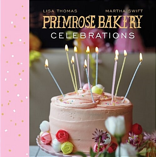 Primrose Bakery Celebrations (Hardcover)