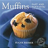 Muffins: Fast and Fantastic (Paperback)