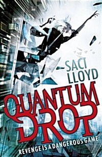 Quantum Drop (Paperback)
