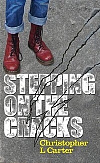 Stepping on the Cracks (Paperback)