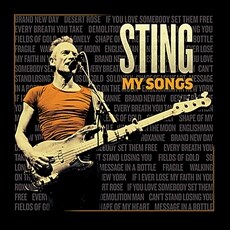 Sting - My Songs [Deluxe]