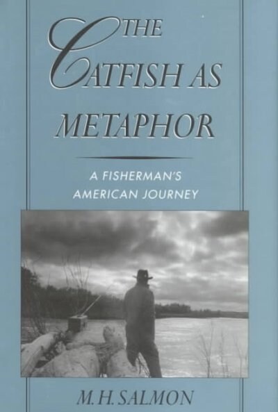 The Catfish As Metaphor (Hardcover)