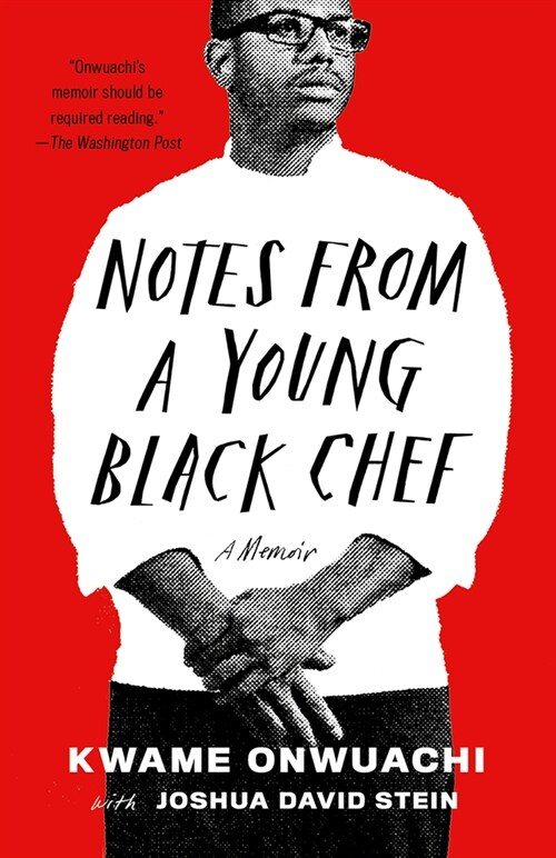 Notes from a Young Black Chef: A Memoir (Paperback)
