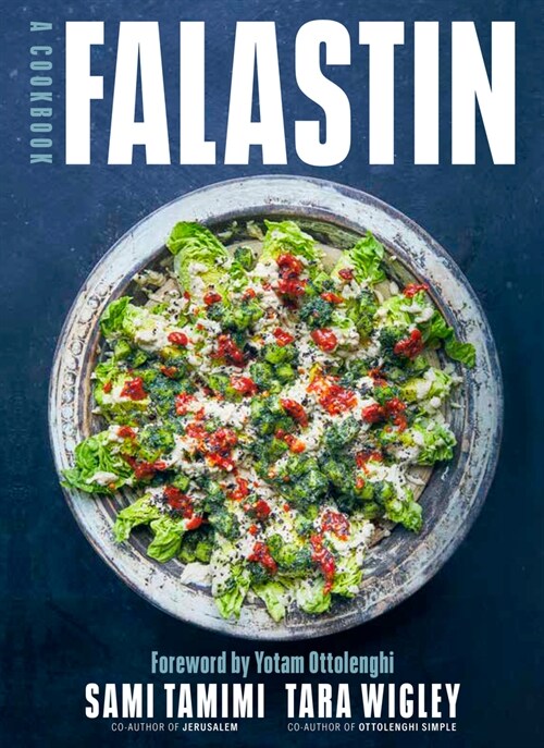 Falastin: A Cookbook (Hardcover)