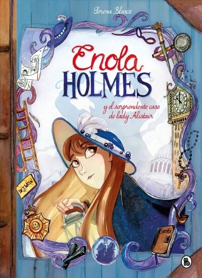 Enola Holmes Y El Sorprendente Caso de Lady Alistair / Enola Holmes: The Case of the Left - Handed Lady (Hardcover)