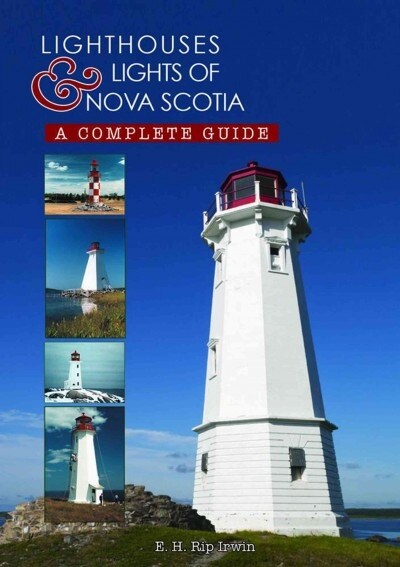 Lighthouses and Lights of Nova Scotia (Paperback, 2)