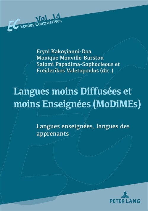 Langues Moins Diffus?s Et Moins Enseign?s (Modimes)/Less Widely Used and Less Taught Languages: Langues Enseign?s, Langues Des Apprenants/Language (Paperback)