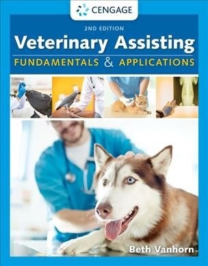 Veterinary Assisting Fundamentals and Applications (Hardcover, 2)