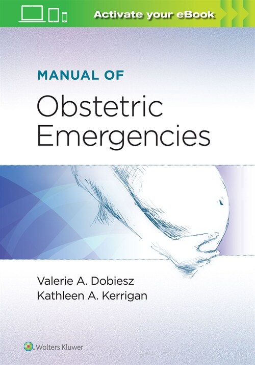 Manual of Obstetric Emergencies (Paperback)